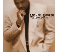 This Heart Of Mine by Michael Cooper (2001-07-17)