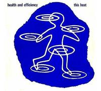 This Heat - Heath & Efficiency (SHM-CD / Paper Sleeve / Remastered)