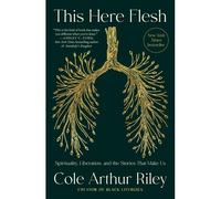 This Here Flesh