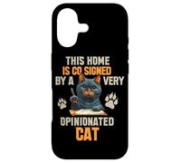 This Home is CO Signed by A Very Opinionated Cat Coque pour iPhone 17