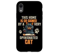 This Home is CO Signed by A Very Opinionated Cat Coque pour iPhone XR