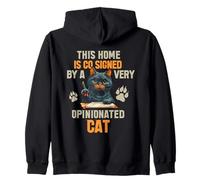 This Home is CO Signed by A Very Opinionated Cat Sweat à Capuche