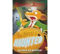 This Hotel is Haunted (Geronimo Stilton: The 10 Book Collection Series 2) - [Version Originale] Inconnu (Auteur)