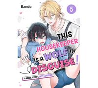 This Housekeeper is a Wolf in Disguise! -A Manga Artist's First Experience- Volume 5 - Bando - FUNGUILD - ebook (ePub illustré) - Livre