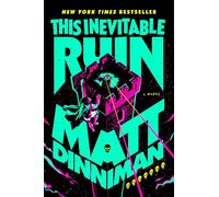 This Inevitable Ruin