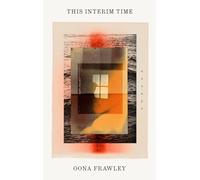 This Interim Time: Essays