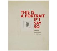 This Is a Portrait If I Say So by Kathleen Campagnolo Inconnu (Auteur)
