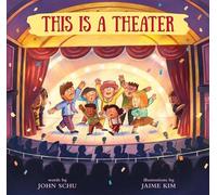 This Is a Theater - John Schu - Candlewick Press - ebook (ePub) - Livre