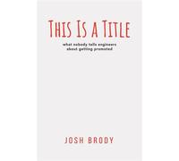 This Is a Title - Josh Brody - Josh Brody - ebook (ePub) - Livre