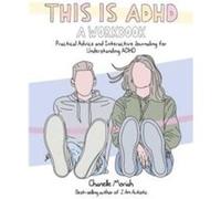 This is ADHD A Workbook by Chanelle Moriah Chanelle Moriah (Auteur)