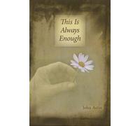 This Is Always Enough