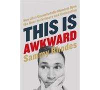 This is Awkward - [Version Originale] Sammy Rhodes (Auteur)