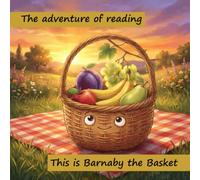This is Barnaby the Basket: Global Reading Story for Toddlers. Learn First English Words.