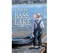 This Is Bass Lake