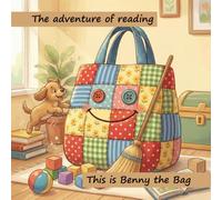 This is Benny the Bag: A Global Reading Story for Toddlers. Learn First English Words.