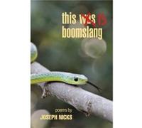 this is boomslang by Joseph Nicks Joseph Nicks (Auteur)