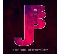 This Is British Progressive Jazz by Various Artists [CD] NEUF