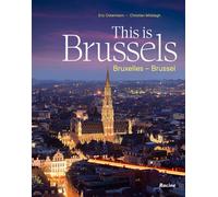 This is Brussels Bruxelles - Brussel - Éric Ostermann - Racine Eds - relié - Beau livre
