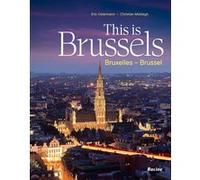 This is Brussels Éric Ostermann (Auteur), Christian Middagh (Auteur)
