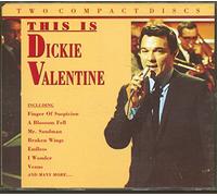This is Dickie Valentine [UK Import]