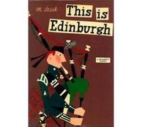 This Is Edinburgh by Miroslav Sasek Miroslav Sasek (Auteur)
