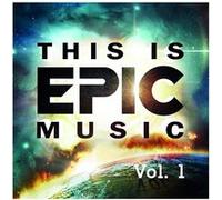 Various Artists - This is Epic Music Vol. 1 [Import]