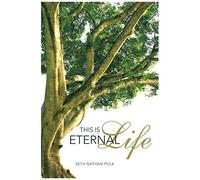 This Is Eternal Life