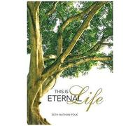 This Is Eternal Life