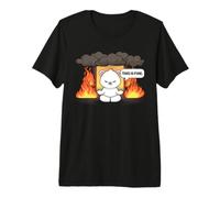 This is Fine Meme Funny Cute Kawaii Bear Room on Fire T-Shirt Haut de Gamme