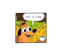 This Is Fine - Meme Pin Square, Zinc, Sans pierre précieuse
