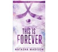 This Is Forever (Special Edition Paperback)