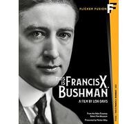 This is Francis X. Bushman [Blu-Ray]