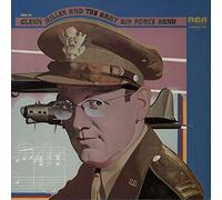 This Is Glenn Miller And The Army Air Force Band