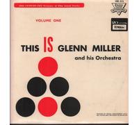 THIS IS GLENN MILLER VOLUME 1