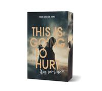 This Is Going To Hurt: Was wir lieben | Mit wunderschönem limitierten Farbschnitt