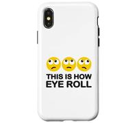 This Is How Eye Roll Funny Cartoon I Rolling Emoticcons Pun Coque pour iPhone X/XS
