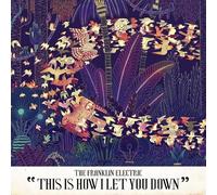 This is How I Let You Down