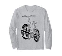 This Is How I Roll Cycling Lover Cycliste Bicycle Keep Up Manche Longue