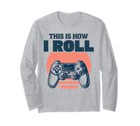 This Is How I Roll Gaming Gamer Video Game Controller Manche Longue