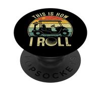 This is How I Roll Golf Style Vintage PopSockets PopGrip Adhésif