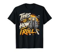 This is How I Roll Phare Moto Highway Cruiser T-Shirt