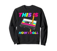 This is How I roll, tenue des années 80, soirée à thème des années 80 Sweatshirt