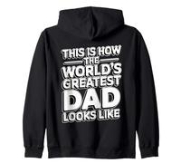 This is How The World's Greatest Dad Looks Like Sweat à Capuche