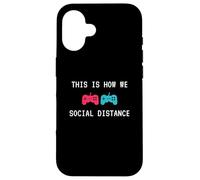 This is How We Social Distance Anti Social Introverts Gamer Coque pour iPhone 16