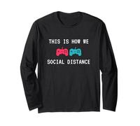 This is How We Social Distance Anti Social Introverts Gamer Manche Longue
