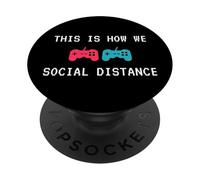 This is How We Social Distance Anti Social Introverts Gamer PopSockets PopGrip Adhésif