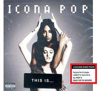 This is: Icona Pop