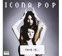 This is.Icona Pop Allemand [Import]