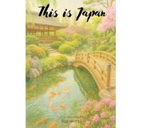 This is Japan: A Traditional Coloring Book