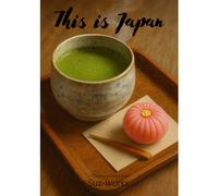 This Is Japan: A Traditional Coloring Book